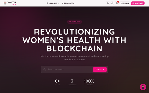 YoniCoin - Empowering Women's Health — Empowering Women's Health Through Blockchain