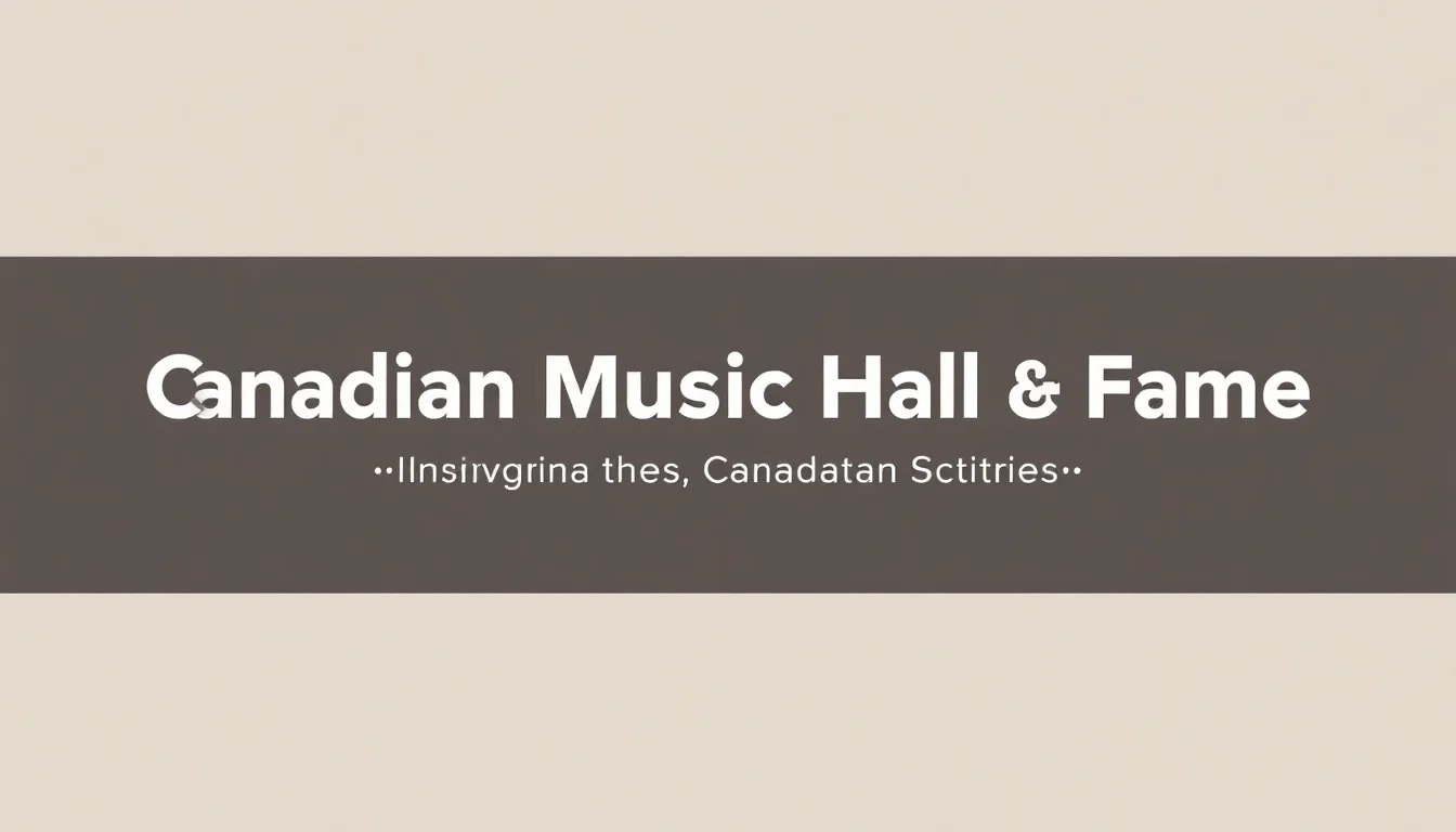 Canadian Music Hall of Fame | Vibepedia