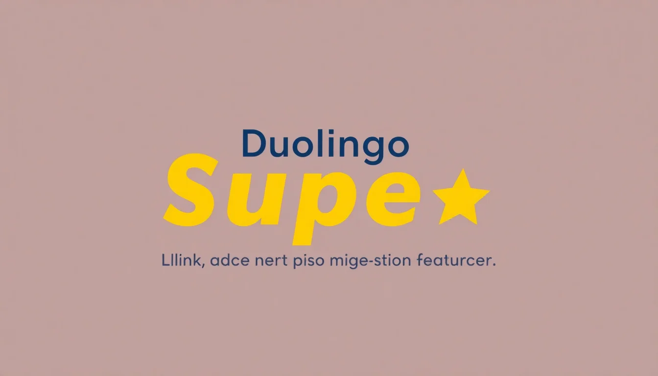 Duolingo Super | Mimi Bebe