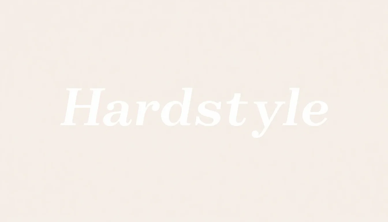 Hardstyle | Vibepedia