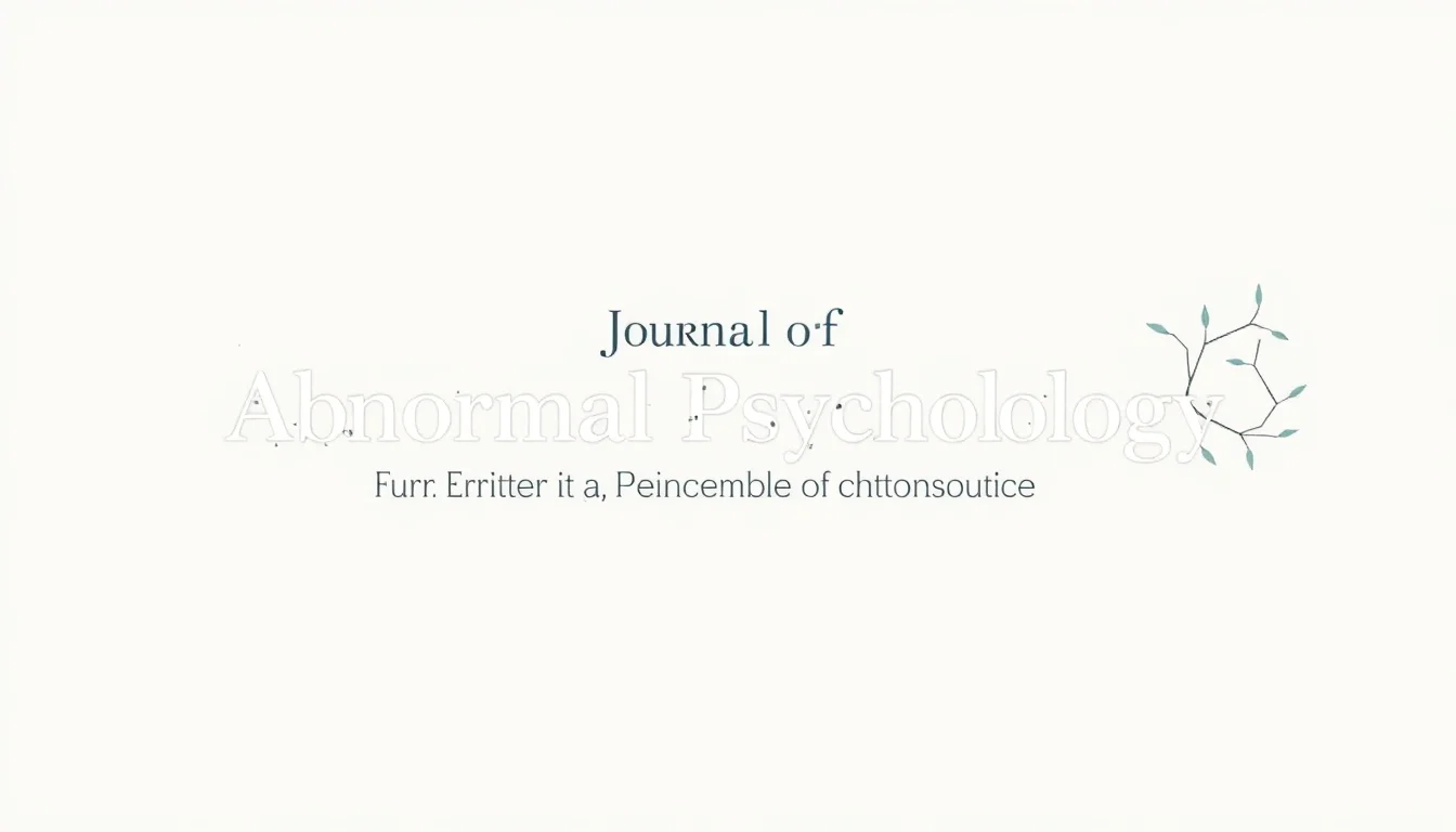 Journal of Abnormal Psychology | Vibepedia