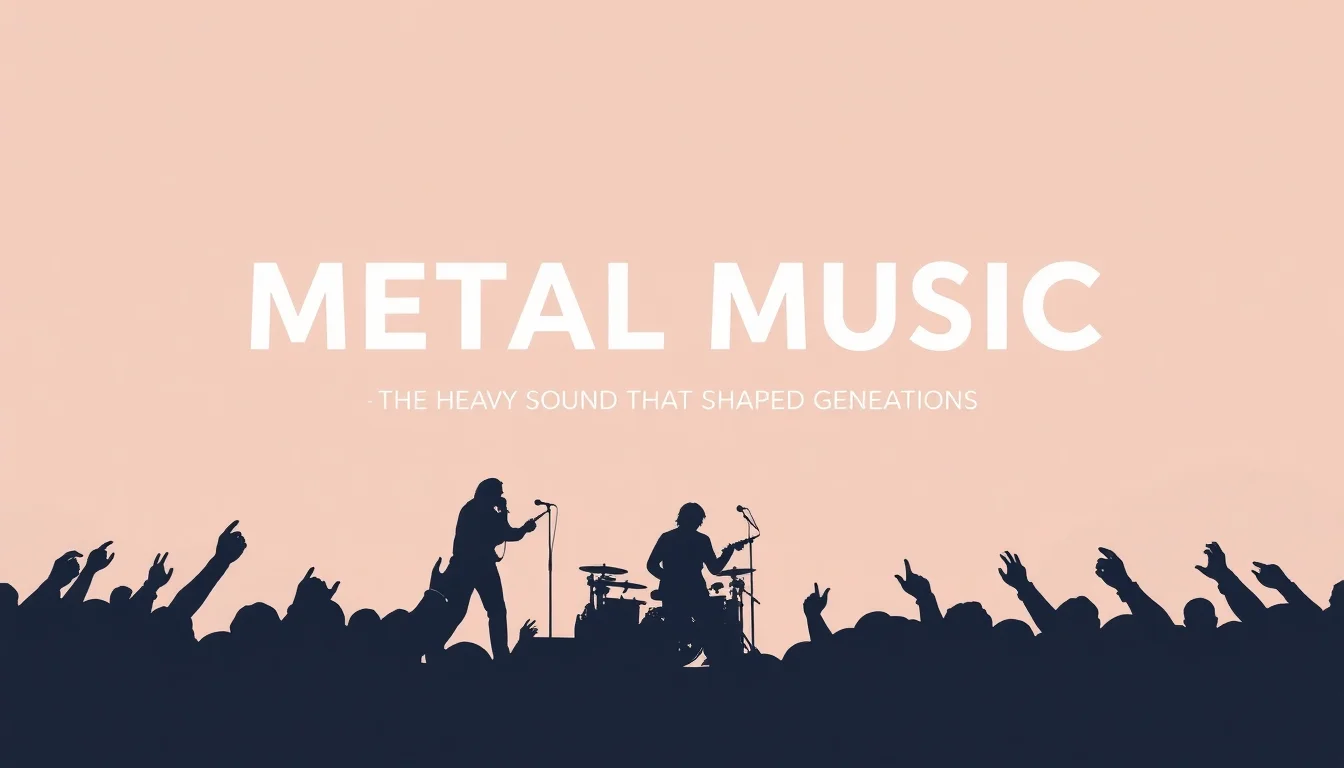 Metal Music | Vibepedia