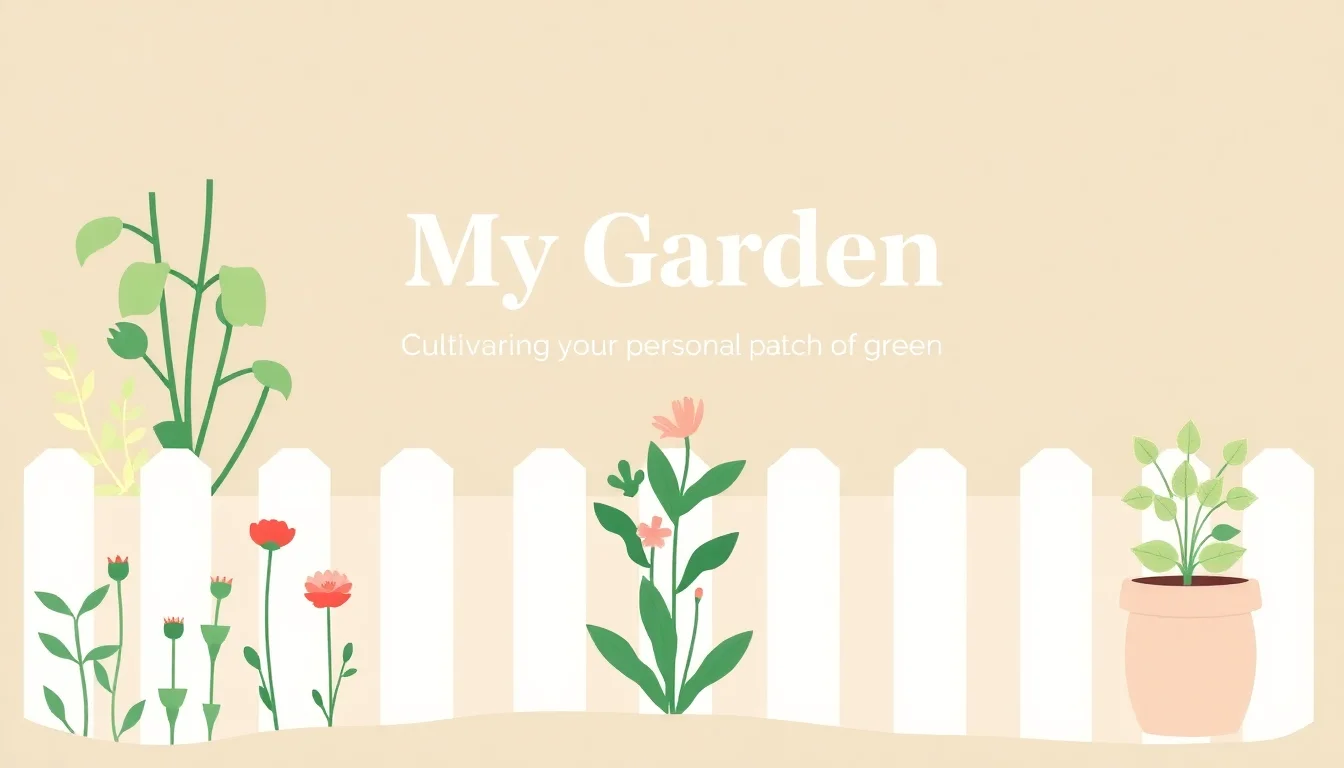 My Garden | Vibepedia