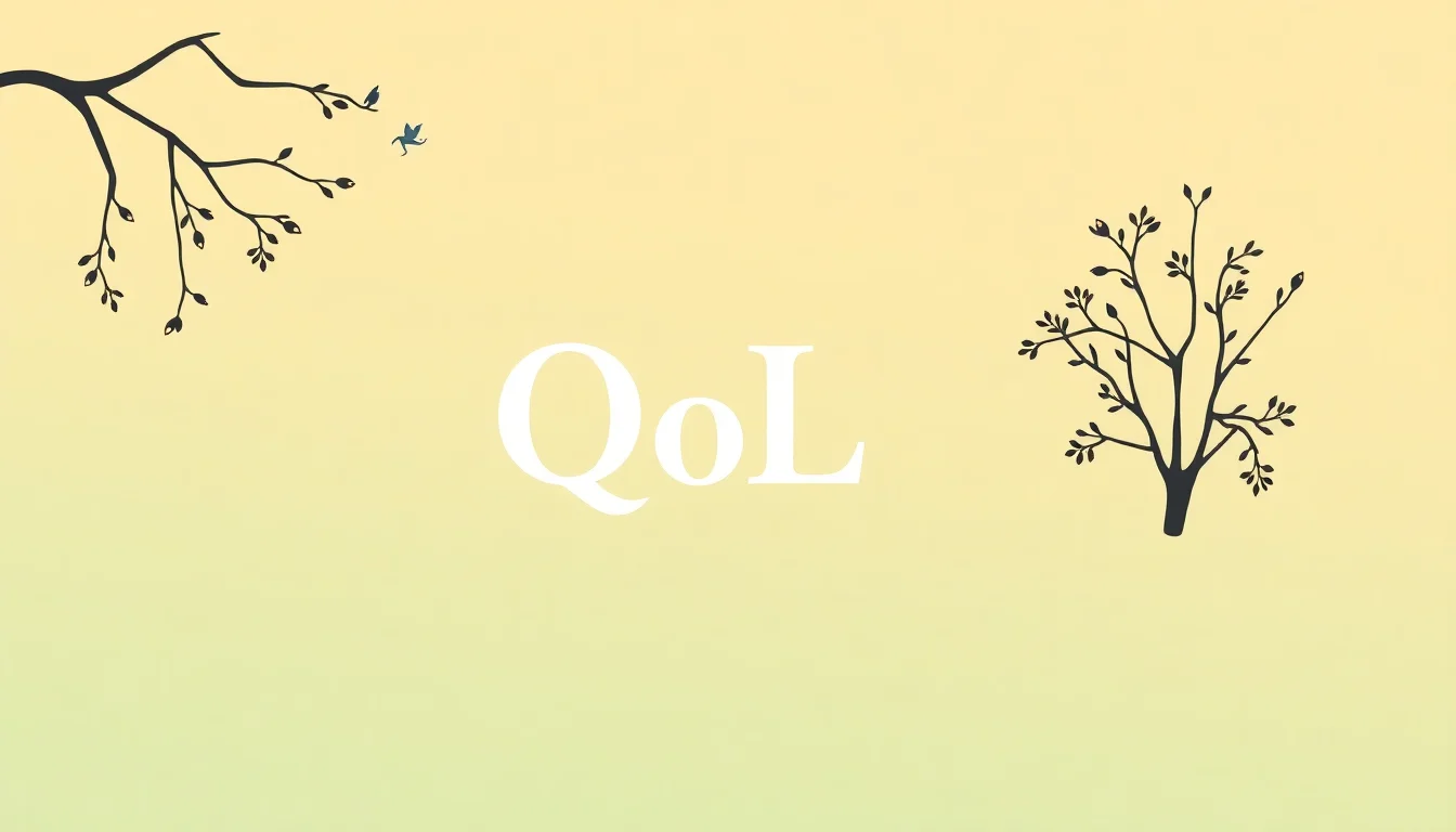 Quality of Life (QoL) | Vibepedia