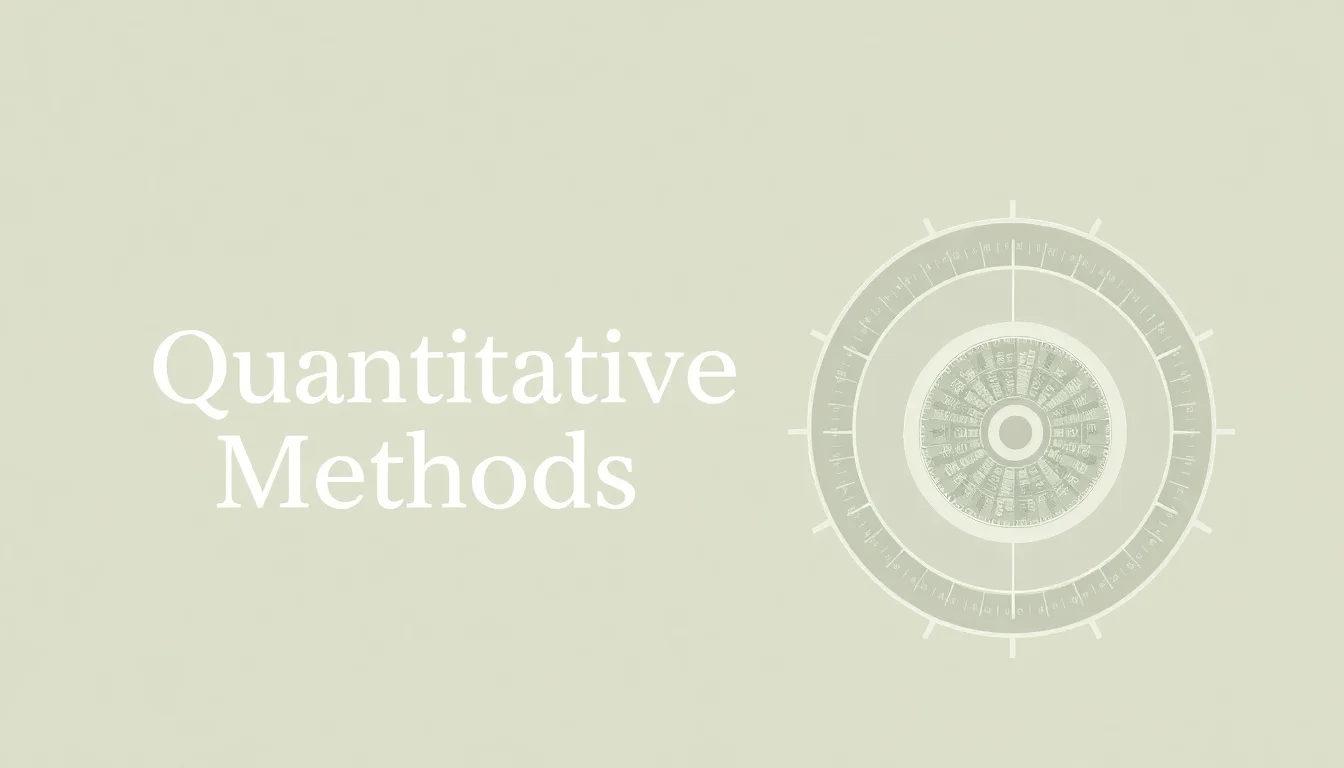 Quantitative Methods | Vibepedia