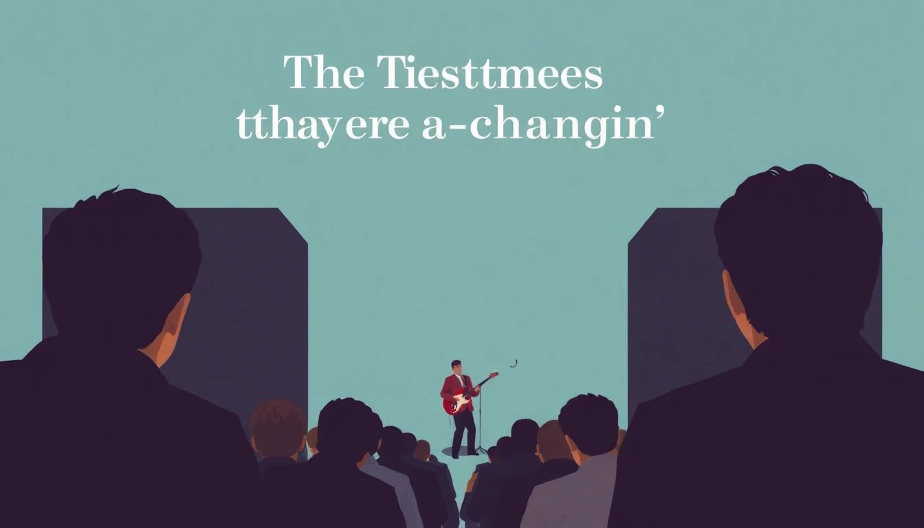 The Times They Are a-Changin' | Vibepedia